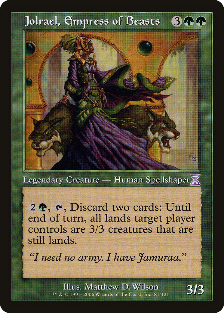 Jolrael, Empress of Beasts [TSB - 81]