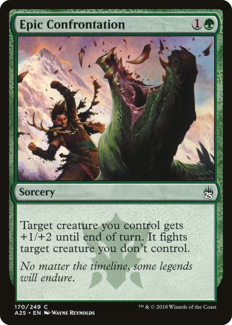 Epic Confrontation [A25 - 170]