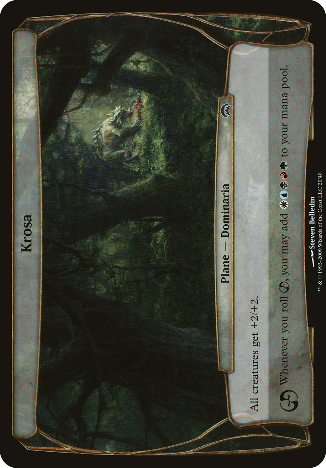 Krosa (Planechase) [OVER - N/A]