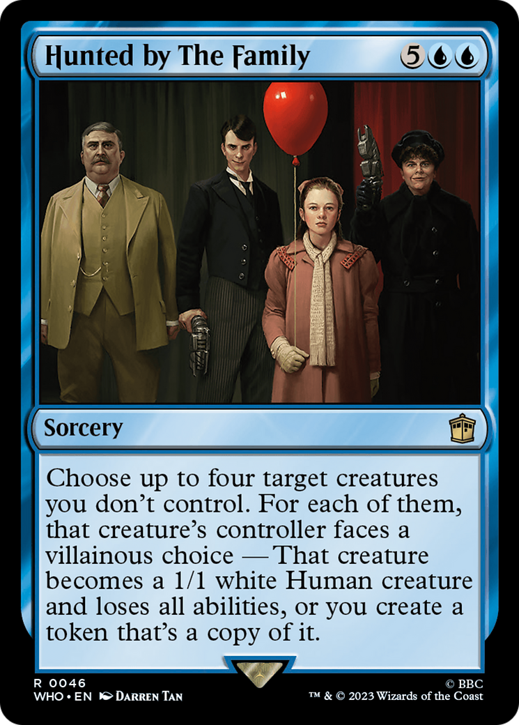 Hunted by The Family [WHO - 46]