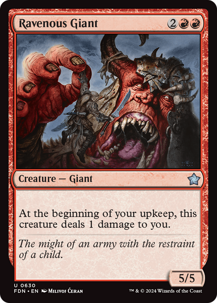 Ravenous Giant [FDN - 630]