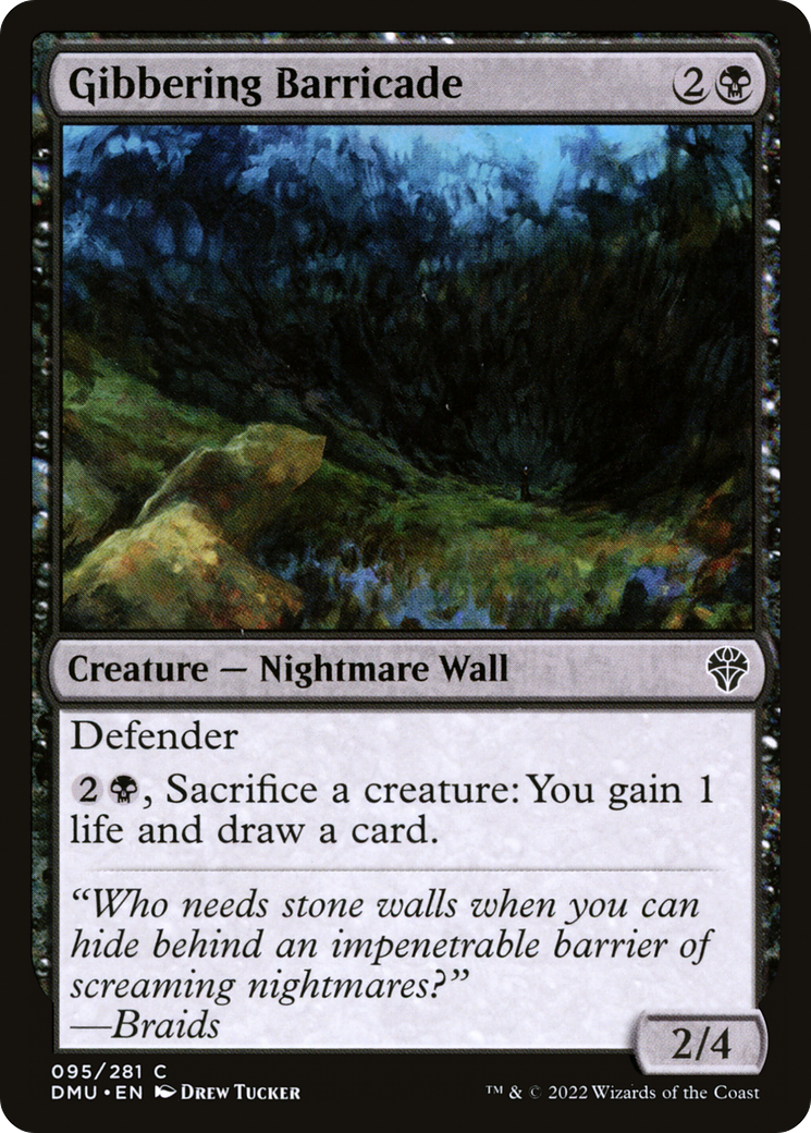 Gibbering Barricade [DMU - 95]
