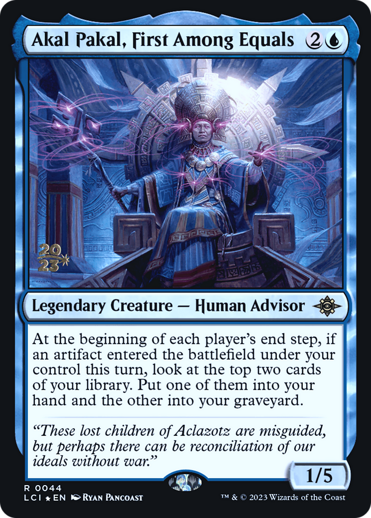 Akal Pakal, First Among Equals [PRE - 44]