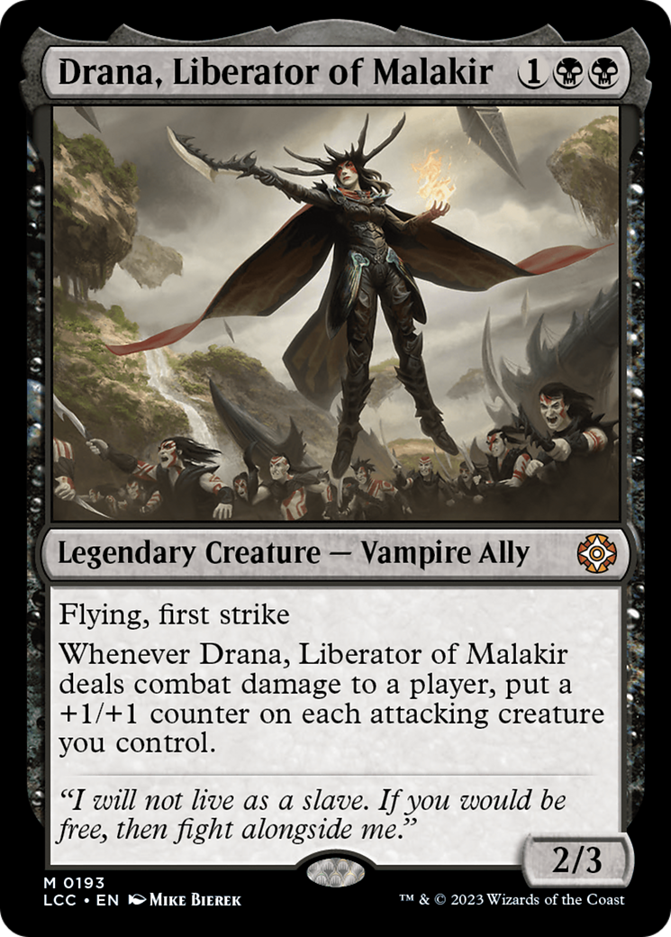 Drana, Liberator of Malakir [LCC - 193]