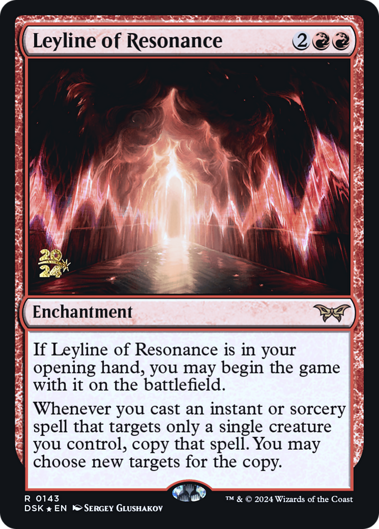 Leyline of Resonance [PRE - 143]