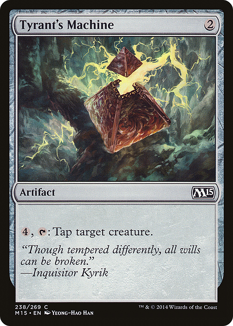 Tyrant's Machine [M15 - 238]