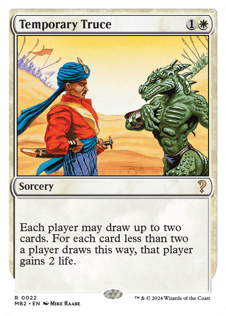 Temporary Truce (White Border) [MB2 - 22]