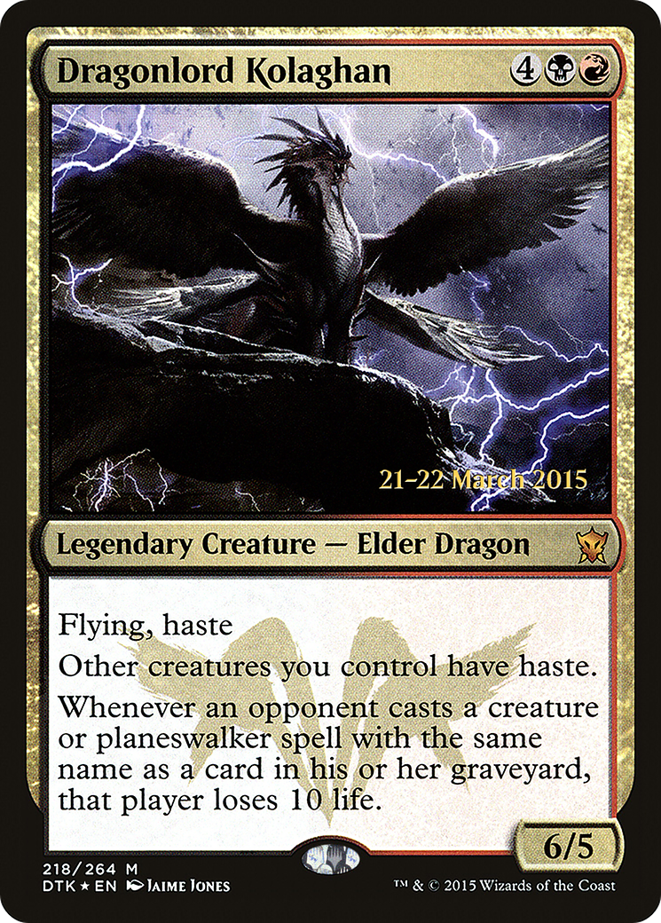 Dragonlord Kolaghan [PRE - 218]