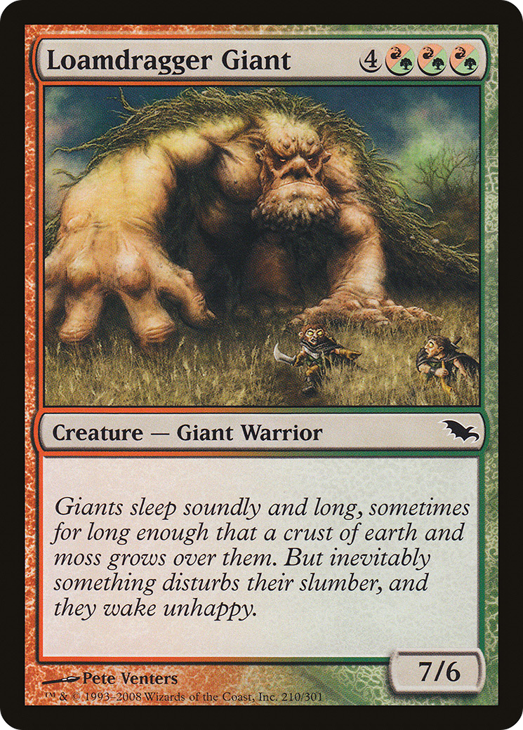Loamdragger Giant [SHM - 210]