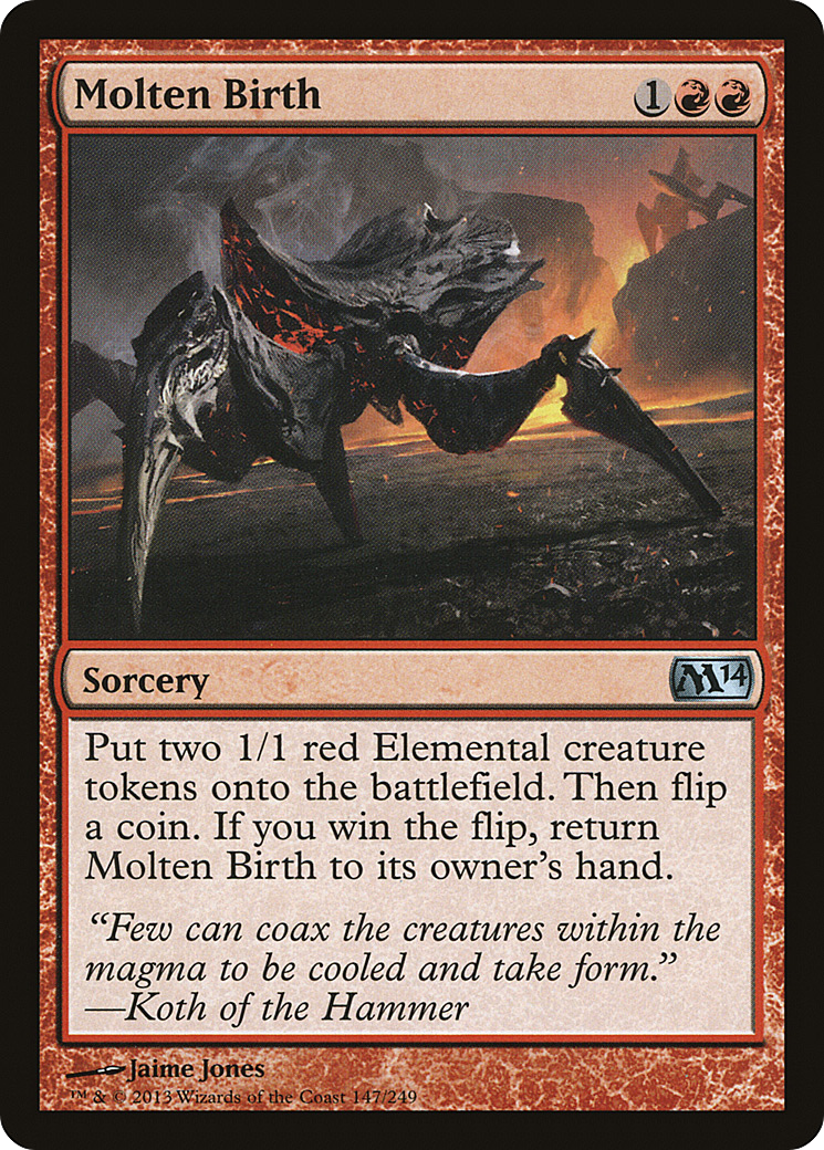 Molten Birth [M14 - 147]