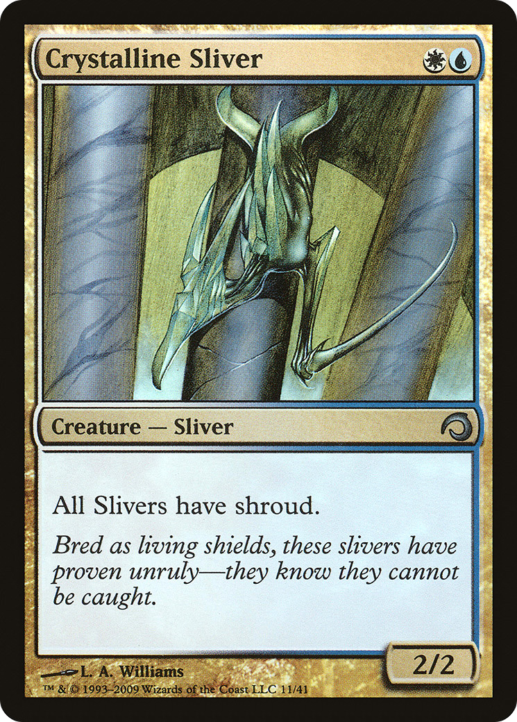 Crystalline Sliver [PDS - 11]