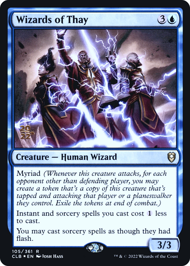 Wizards of Thay [PRE - 105]