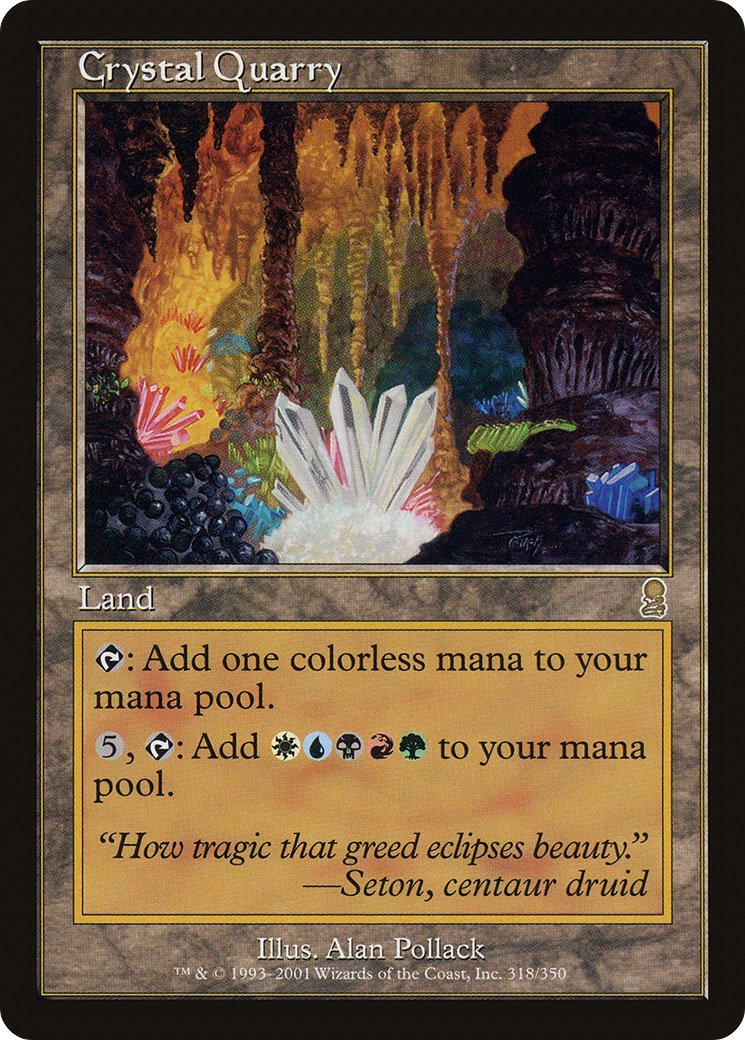 Crystal Quarry [ODY - 318]