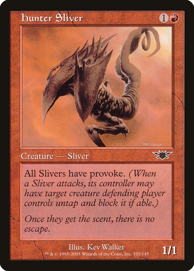 Hunter Sliver [LGN - 102]