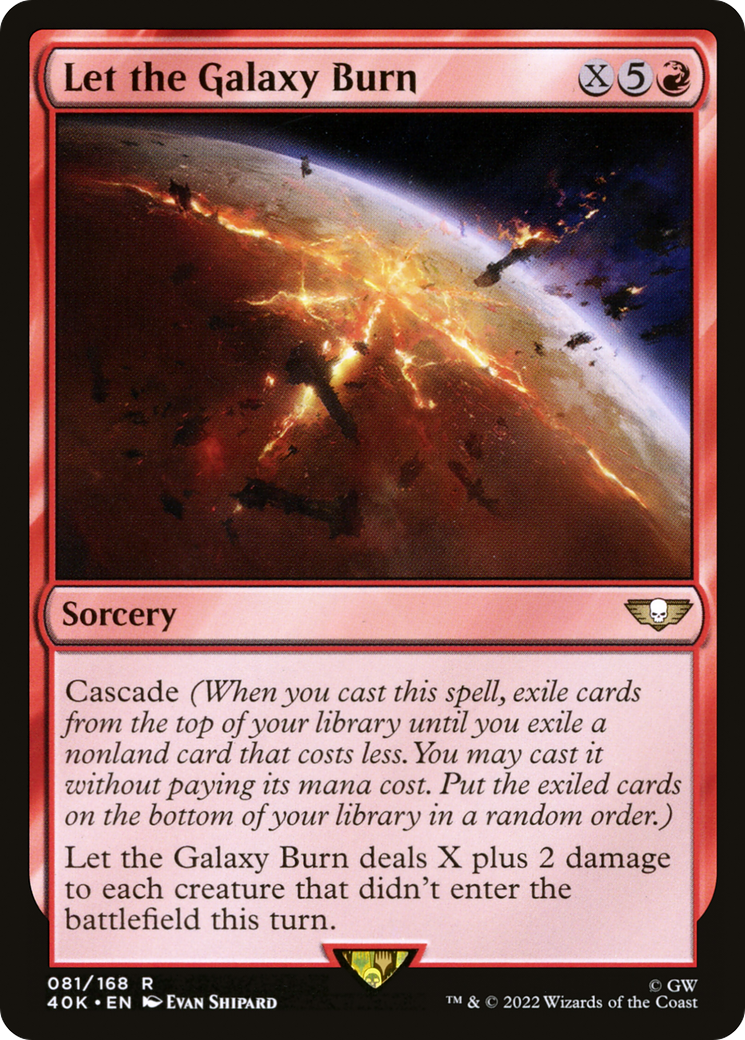 Let the Galaxy Burn [40K - 81]