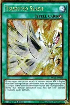 Tsukumo Slash [PG3 - PGL3-EN013]