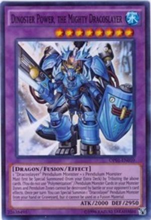 Dinoster Power, the Mighty Dracoslayer [OP01 - OP01-EN010]