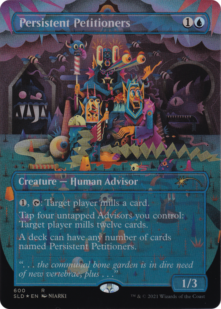 Persistent Petitioners (600) (SLD-600) - Secret Lair Drop (Borderless) Foil