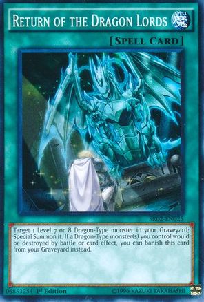 Return of the Dragon Lords [SR02 - SR02-EN025]