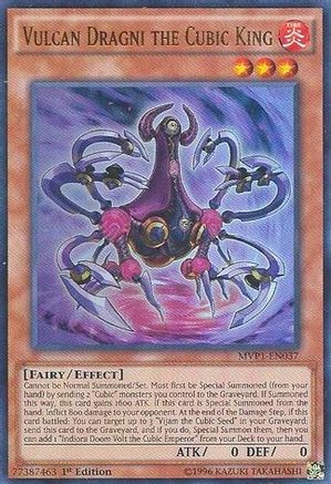 Vulcan Dragni the Cubic King [MVP1 - MVP1-EN037]
