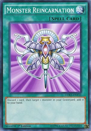 Monster Reincarnation [LDK2 - LDK2-ENY32]