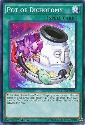 Pot of Dichotomy [LDK2 - LDK2-ENK30]