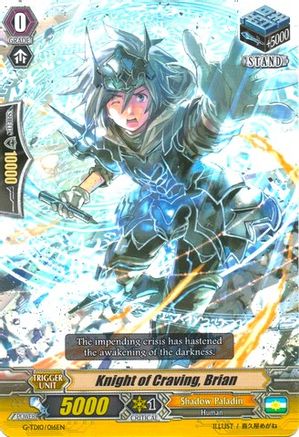 Knight of Craving, Brian (G-TD10/016EN) - G-TD10: Ritual of Dragon Sorcery