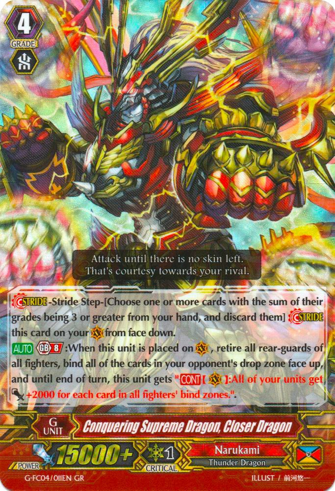 Conquering Supreme Dragon, Closer Dragon [G-FC04 - G-FC04/011EN]