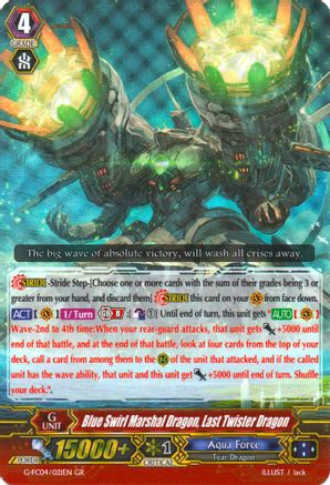 Blue Swirl Marshal Dragon, Last Twister Dragon [G-FC04 - G-FC04/021EN]
