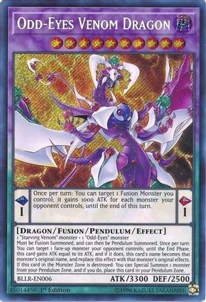 Odd-Eyes Venom Dragon [BLLR - BLLR-EN006]
