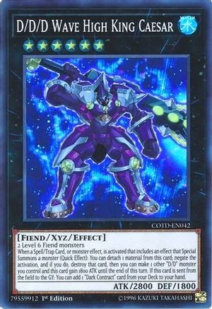 D/D/D Wave High King Caesar [COTD - COTD-EN042]