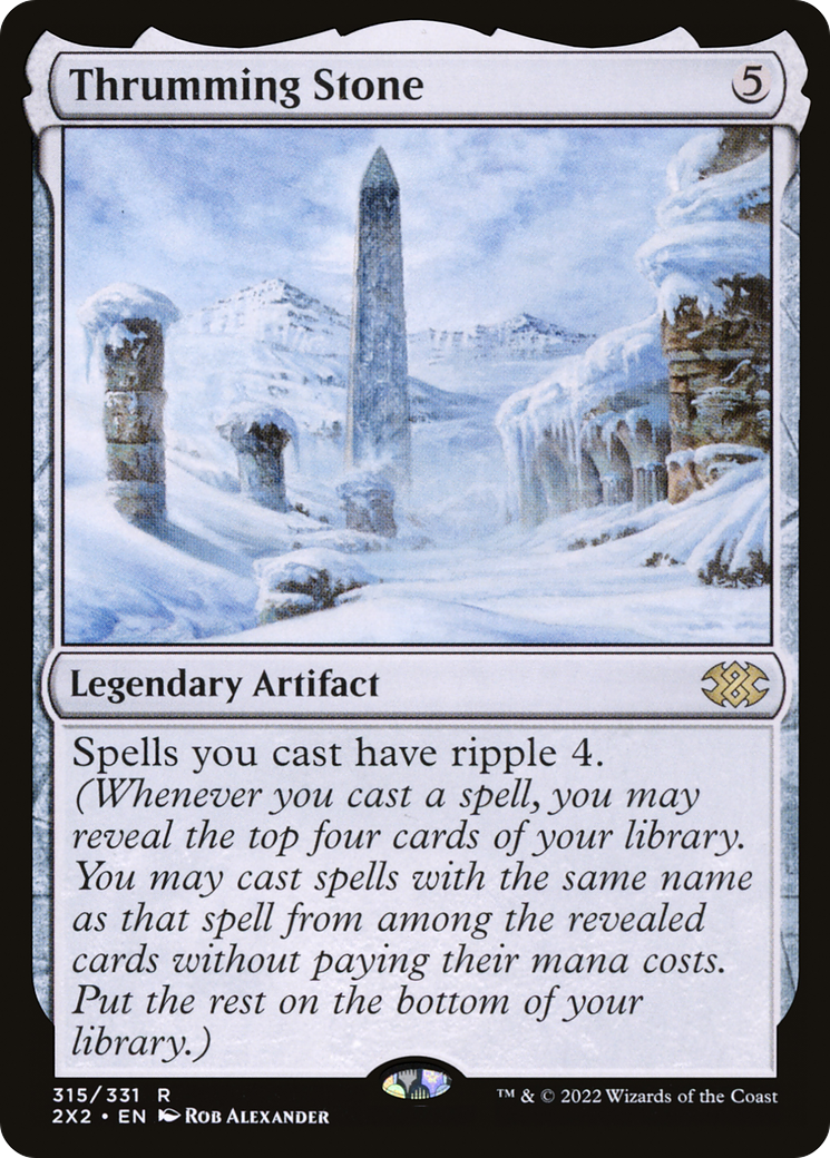 Thrumming Stone [2X2 - 315]