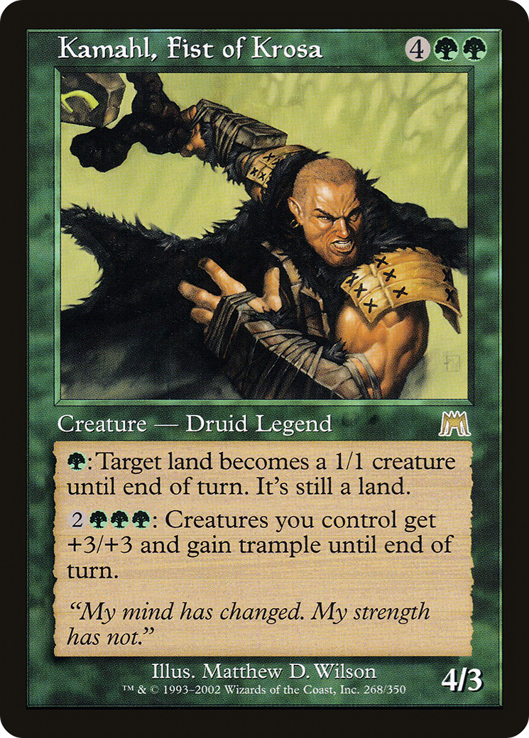 Kamahl, Fist of Krosa [ONS - 268]