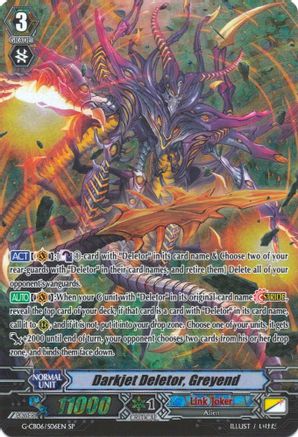 Darkjet Deletor, Greyend (SP) (G-CB06/S06EN) - G-CB06: Rondeau of Chaos and Salvation