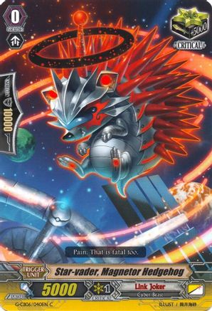 Star-vader, Magnetor Hedgehog (G-CB06/040EN) - G-CB06: Rondeau of Chaos and Salvation