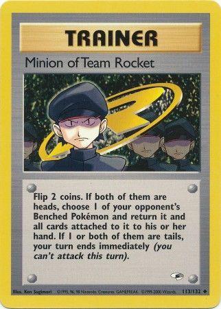 Minion of Team Rocket [G1 - 113/132]