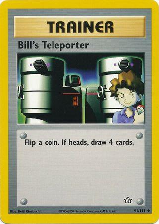 Bill's Teleporter 091/111  - Unlimited Neo Genesis - Uncommon