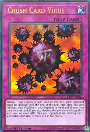 Crush Card Virus (Version 1) [LC06 - LCKC-EN046]