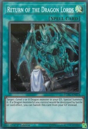 Return of the Dragon Lords [LC06 - LCKC-EN074]