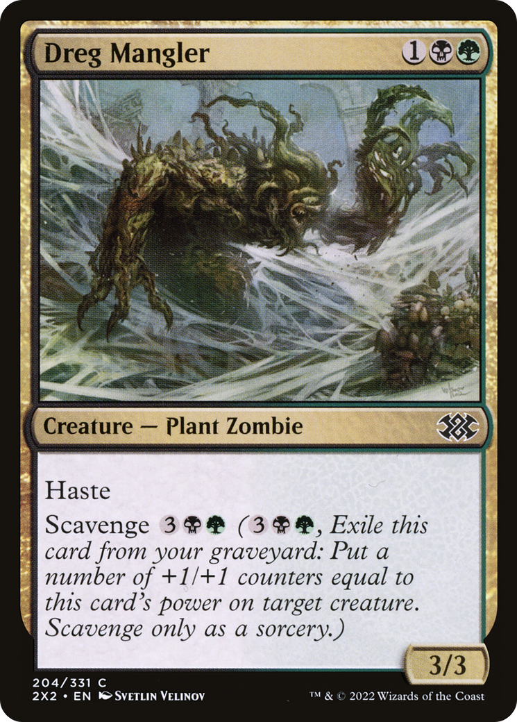 Dreg Mangler [2X2 - 204]