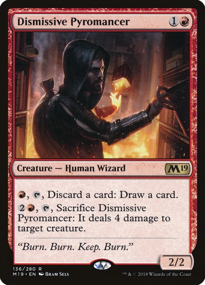 Dismissive Pyromancer [M19 - 136]