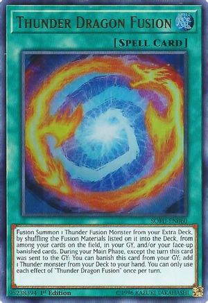Thunder Dragon Fusion [SOFU - SOFU-EN060]