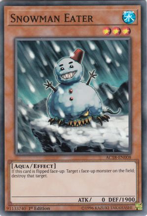 Snowman Eater [AC18 - AC18-EN008]