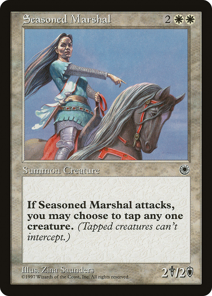 Seasoned Marshal [POR - N/A]
