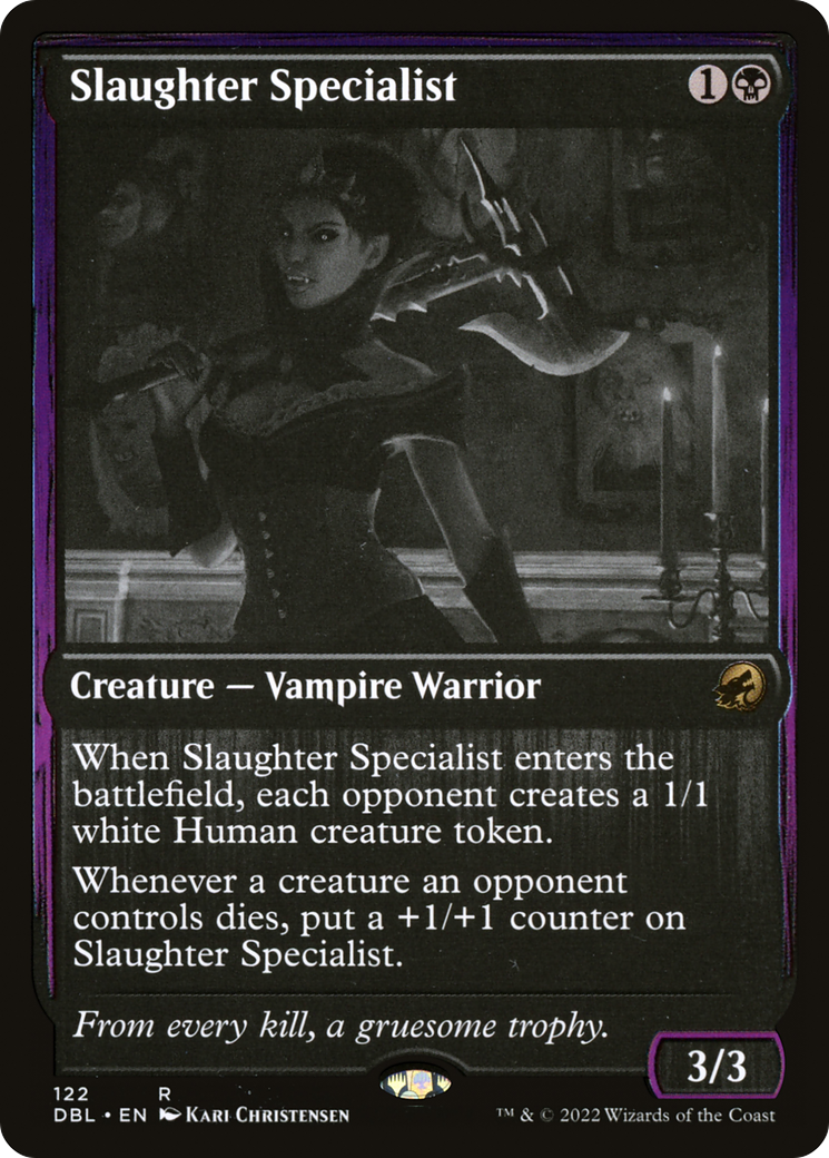 Slaughter Specialist [DBL - 122]