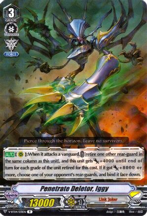 Penetrate Deletor, Iggy (V-BT04/031EN) - V-BT04: Vilest! Deletor