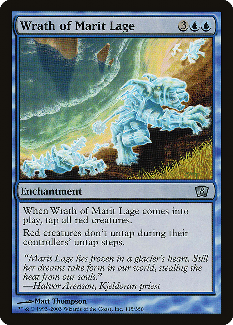 Wrath of Marit Lage [8ED - 115]