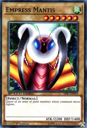 Empress Mantis (SBSC-EN019) - Speed Duel: Scars of Battle 1st Edition