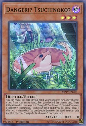 Danger!? Tsuchinoko? [MP19 - MP19-EN220]