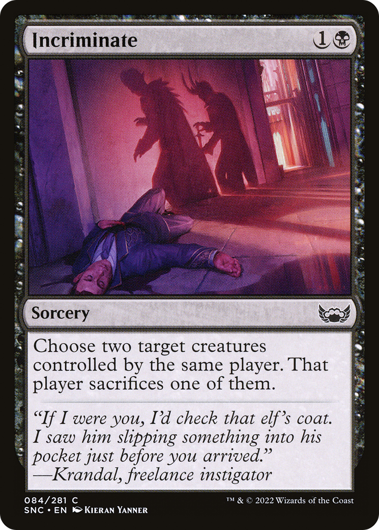 Incriminate [SNC - 84]
